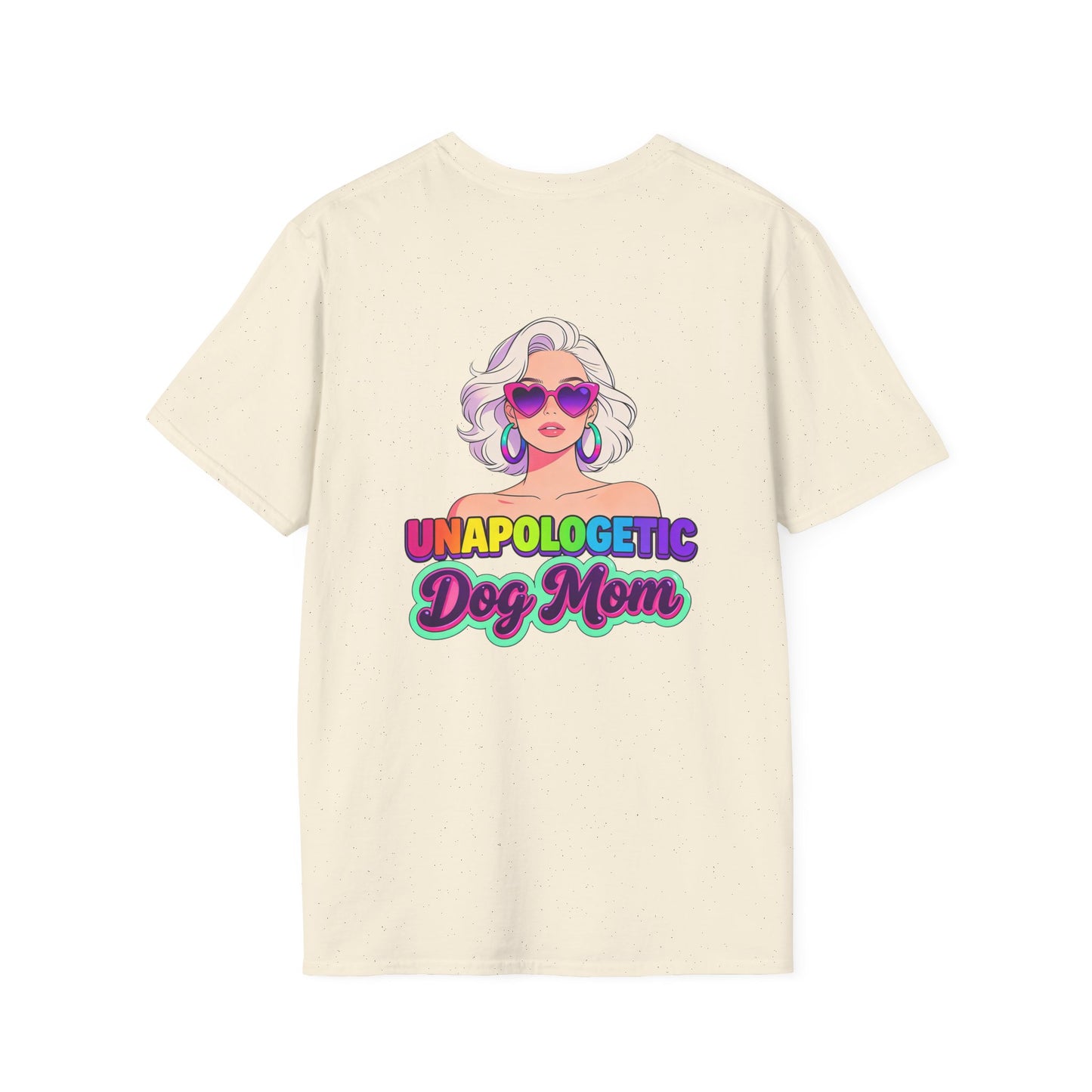 Unapologetic Dog Mom T-Shirt —  Pop Art Graphic Tee for Proud Dog Lovers