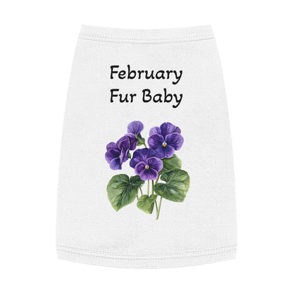 Pet Tank  February Fur Baby, Graphic Tee, Animal Print Sleeveless, Pet Owner Gift