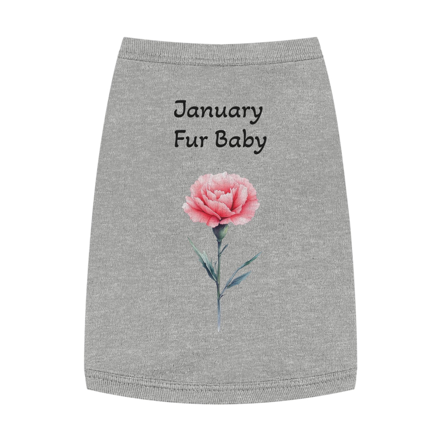 Graphic Pet Tank Top, January Fur Baby - Dog Lover Gift, Birthday Present, Floral Sleeveless Shirt, Cute Pet Apparel, Pet Owner