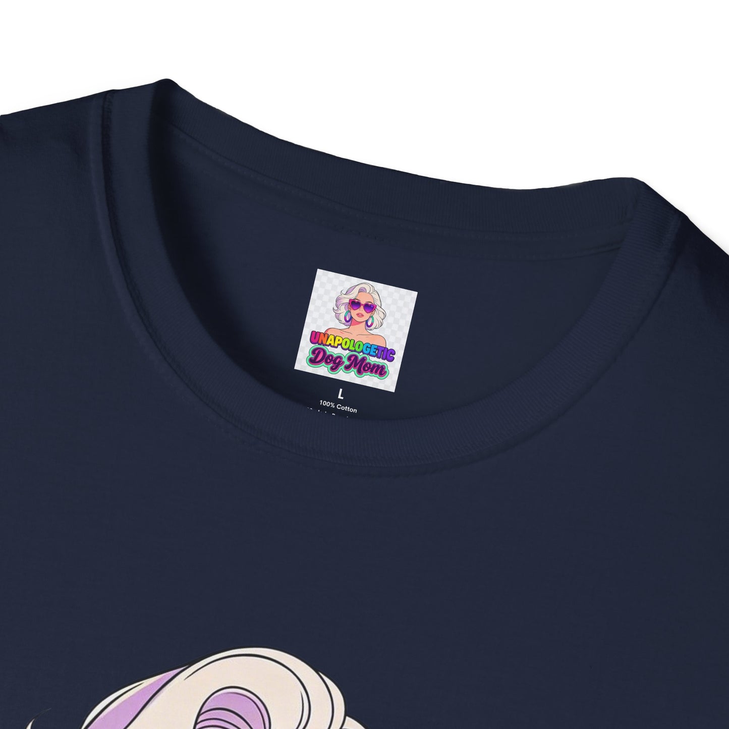 Unapologetic Dog Mom T-Shirt —  Pop Art Graphic Tee for Proud Dog Lovers