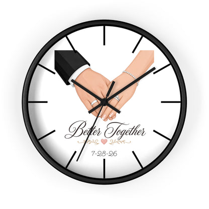 Better Together Wall Clock | Wedding Hands, Custom Date