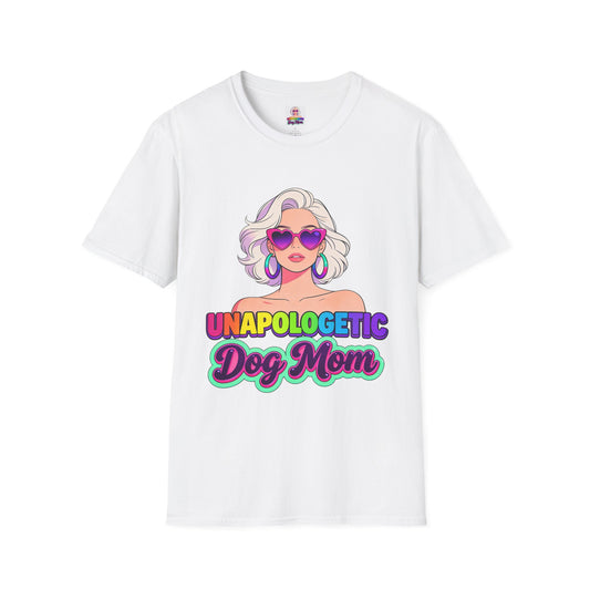 Unapologetic Dog Mom T-Shirt —  Pop Art Graphic Tee for Proud Dog Lovers