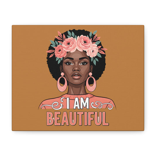 I Am Beautiful Portrait Canvas, Inspirational Wall Art, Positive Quote, Uplifting Home Decor, Modern Motivational Artwork,