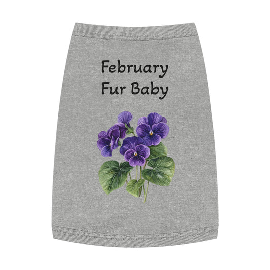 Pet Tank  February Fur Baby, Graphic Tee, Animal Print Sleeveless, Pet Owner Gift