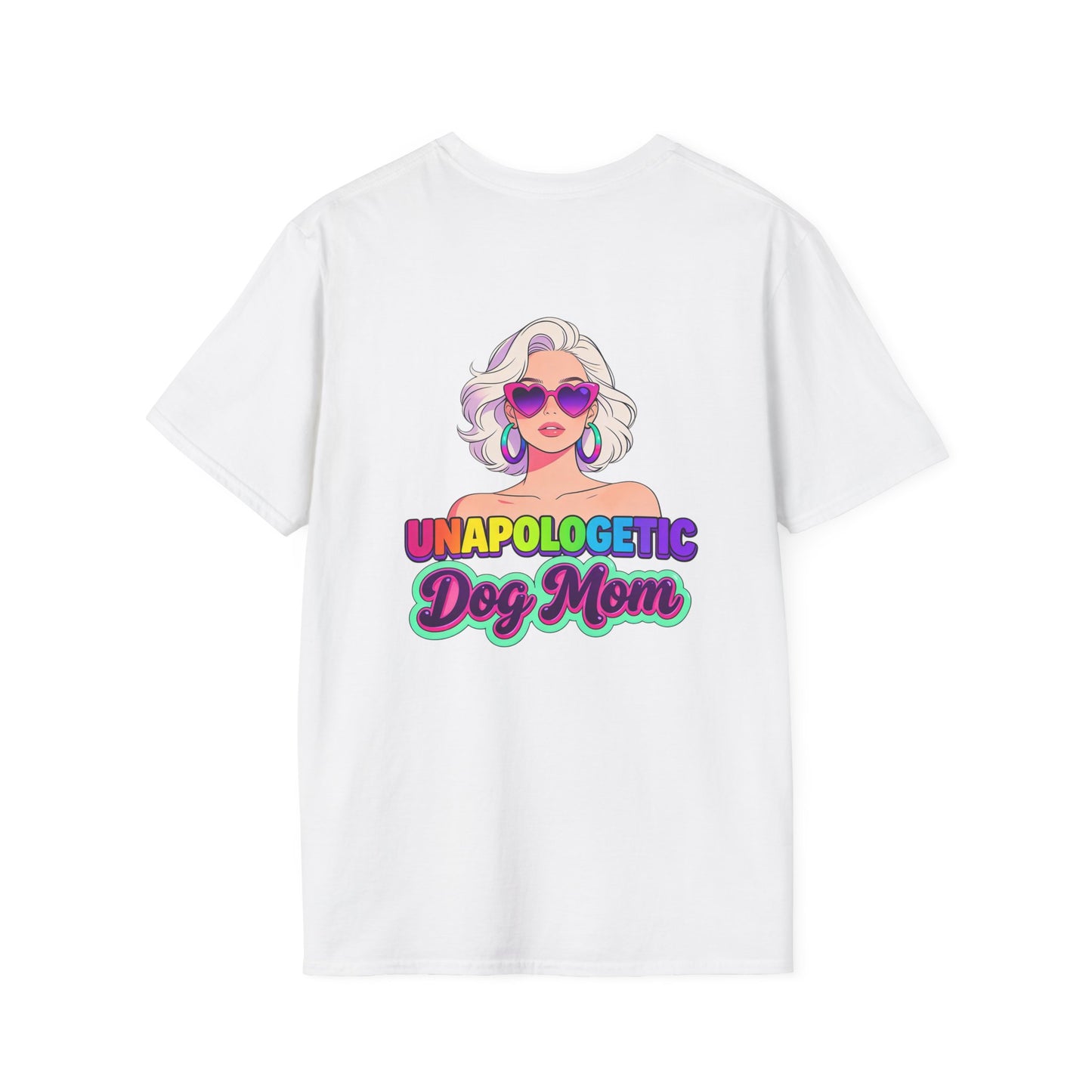 Unapologetic Dog Mom T-Shirt —  Pop Art Graphic Tee for Proud Dog Lovers