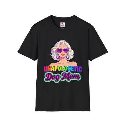 Unapologetic Dog Mom T-Shirt —  Pop Art Graphic Tee for Proud Dog Lovers