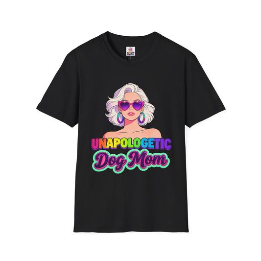 Unapologetic Dog Mom T-Shirt —  Pop Art Graphic Tee for Proud Dog Lovers