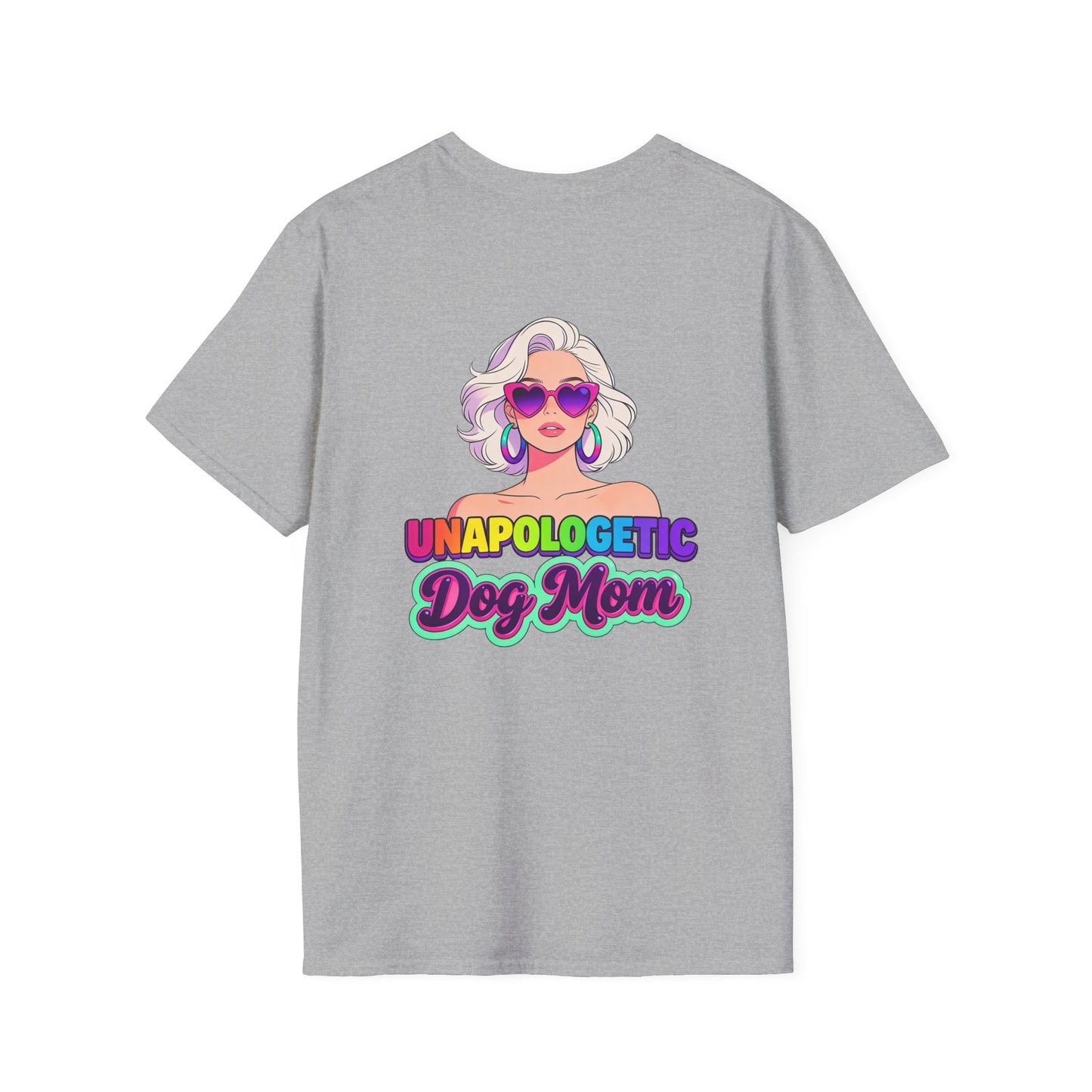 Unapologetic Dog Mom T-Shirt —  Pop Art Graphic Tee for Proud Dog Lovers