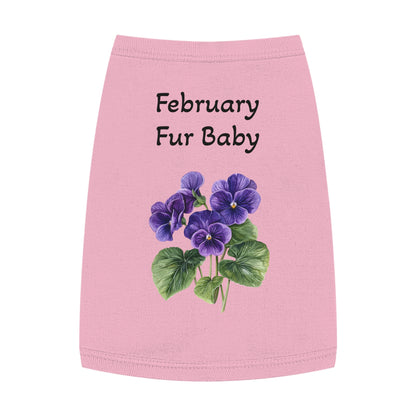 Pet Tank  February Fur Baby, Graphic Tee, Animal Print Sleeveless, Pet Owner Gift