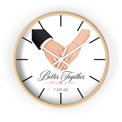 Better Together Wall Clock | Wedding Hands, Custom Date