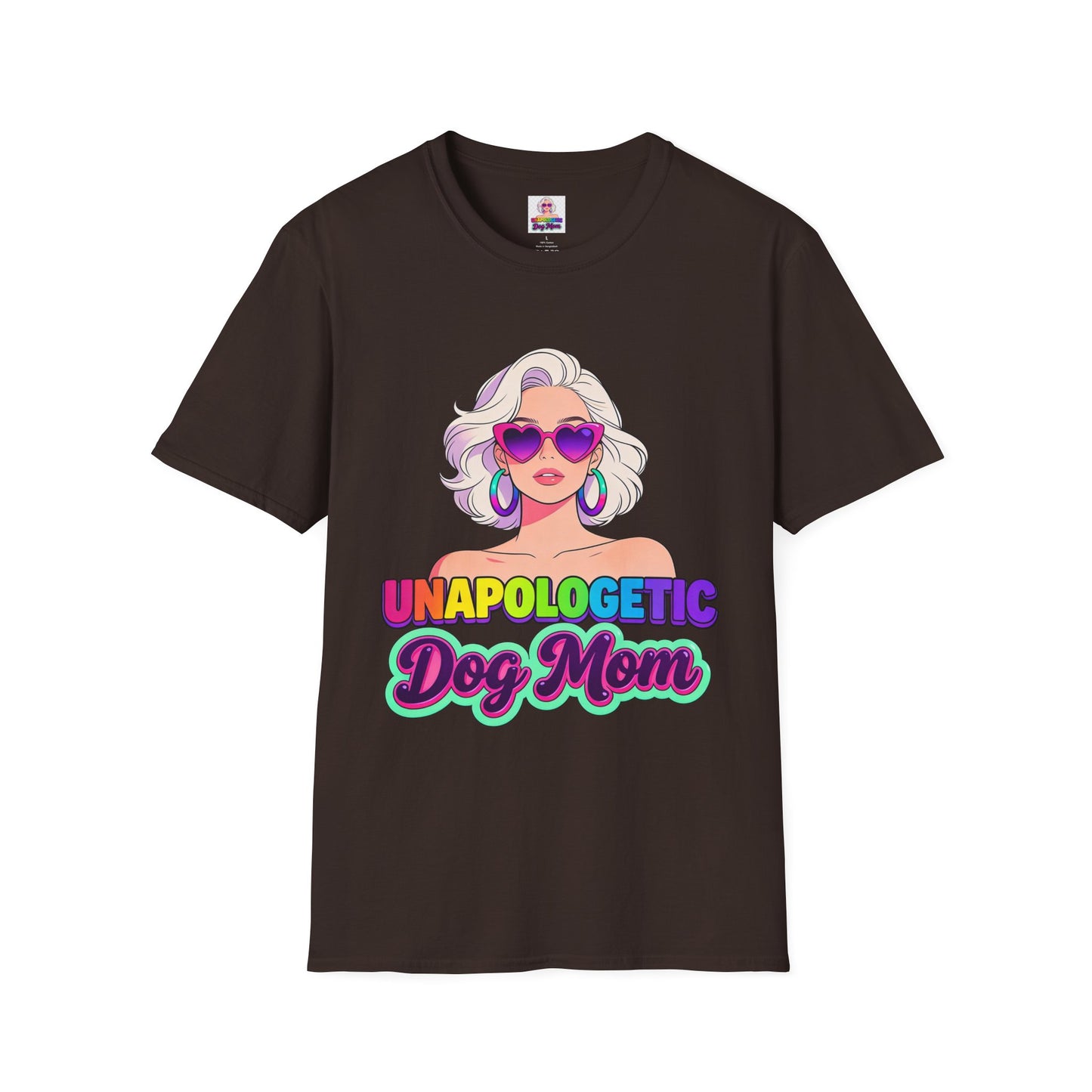 Unapologetic Dog Mom T-Shirt —  Pop Art Graphic Tee for Proud Dog Lovers