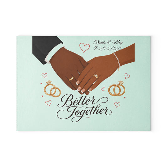 Better Together wedding hands Glass Cutting Board | Personalized date names